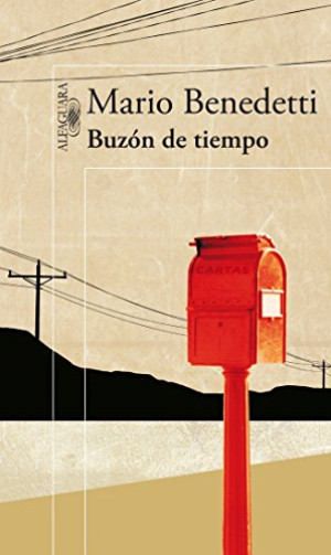 Mario Benedetti Buzón De Tiempo (Hispanica, Band 717031)