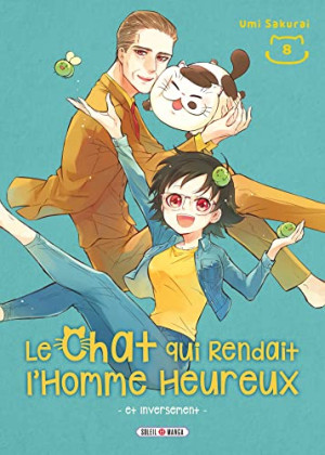 Umi Sakurai Le Chat Qui Rendait L'Homme Heureux : Et Inversement. Vol. 8