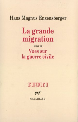 Hans Enzensberger - GEBRAUCHT La grande migration. Vues sur la guerre civile - Preis vom 17.06.2026 05:34:31 h