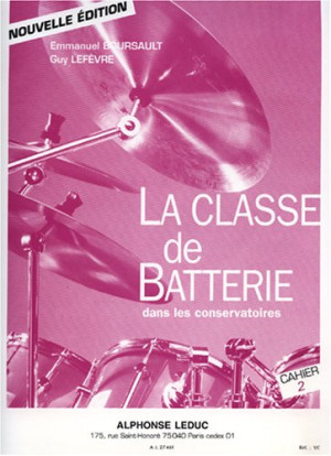 GEBRAUCHT LEDUC BOURSAULT/LEFEVRE - LA CLASSE DE BATTERIE DANS LES CONSERVATOIRES CAHIER 2 Theorie und Pedagogik Schlagzeug - Preis vom 02.07.2026