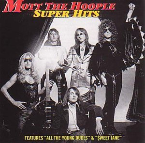 Mott the Hoople Super Hits