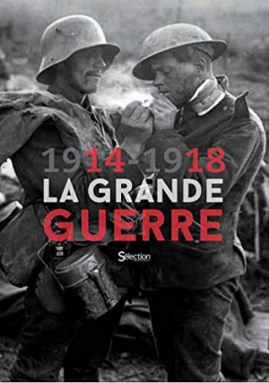 1914-1918, La Grande Guerre