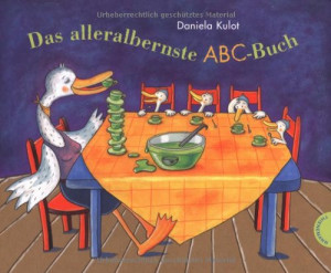 Daniela Kulot - GEBRAUCHT Das alleralbernste ABC-Buch - Preis vom 31.05.2026 05:27:35 h