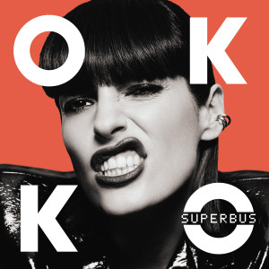 Superbus Ok Ko (Réédition)