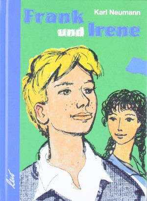 Karl Neumann Frank Und Irene
