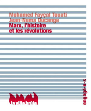 Jean-Numa Ducange Marx, L'Histoire Et Les Révolutions