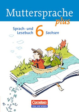 Brita Kaiser-Deutrich - GEBRAUCHT Muttersprache plus - Sachsen: 6. Schuljahr - Schülerbuch - Preis vom 06.06.2026 05:42:00 h