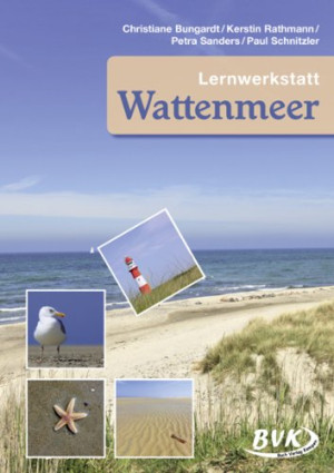 Christiane Bungardt Lernwerkstatt Wattenmeer 3.- 4. Klasse