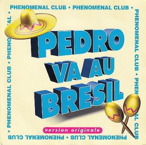Phénoménal Club Pedro Va Au Bresil