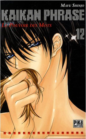 Mayu Shinjo Kaikan Phrase : Le Pouvoir Des Mots. Vol. 12