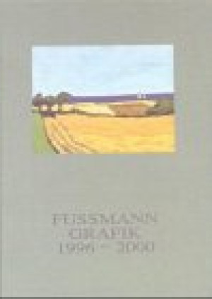 Klaus Fußmann Grafik, Bd.4, Werkverzeichnis Der Druckgrafik Der Jahre 1996-2000