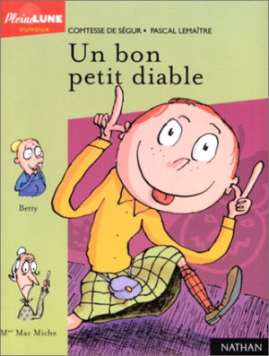 Comtesse de Ségur Un Bon Petit Diable