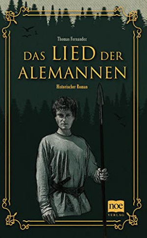 Thomas Fernandez Das Lied Der Alemannen