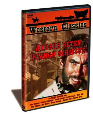 Willy S. Regan Andere Beten, Django Schießt