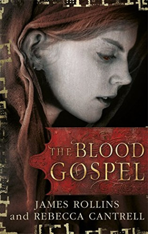 James Rollins - GEBRAUCHT The Blood Gospel - Preis vom 18.06.2026 05:44:55 h