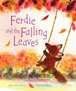 Julia Rawlinson Ferdie And The Falling Leaves
