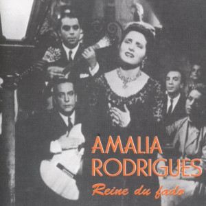 Amalia Rodrigues La Reine Du Fado