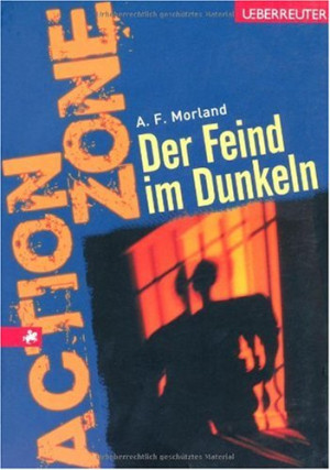 Morland, A. F. Der Feind Im Dunkeln