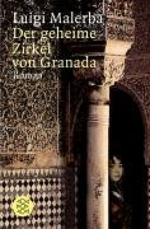 Luigi Malerba Der Geheime Zirkel Von Granada