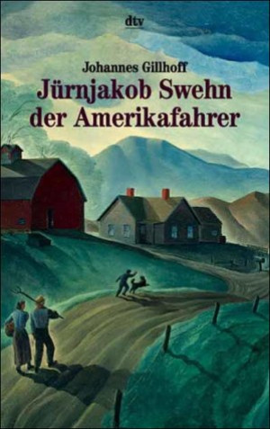 Johannes Gillhoff - GEBRAUCHT Jürnjakob Swehn der Amerikafahrer. - Preis vom 04.06.2026 05:43:21 h
