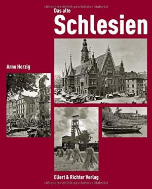Arno Herzig Das Alte Schlesien
