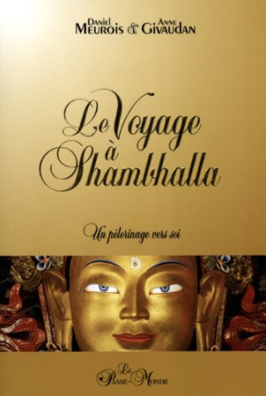 Daniel Meurois Le Voyage À Shambhalla
