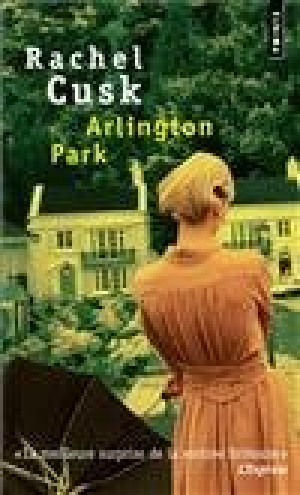 Rachel Cusk Arlington Park