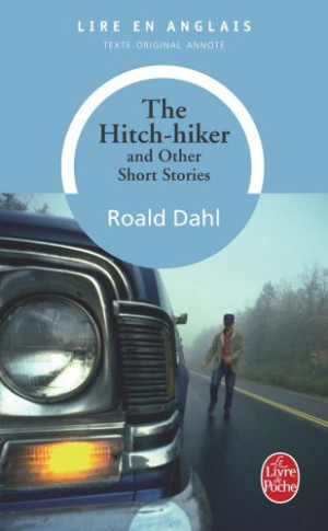 Roald Dahl - GEBRAUCHT The hitch-hiker : and other short stories - Preis vom 07.06.2026 05:33:53 h