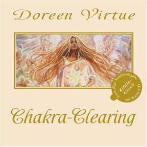 Doreen Virtue - GEBRAUCHT Chakra Clearing: Die Reinigung der sieben Energiezentren (Mit Bonus-CD) - Preis vom 10.07.2026 12:00:48 h