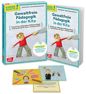 Ballmann, Anke Elisabeth - GEBRAUCHT Kinderschutz: Gewaltfreie Pädagogik in der Kita: Basiswissen, Fallbeispiele, Reflexionsfragen und Checklisten für