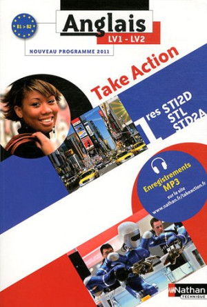 Daniel Bonnet-Piron - GEBRAUCHT Anglais LV1-LV2 : take action 1res STI2D-STL-STD2A : nouveau programme 2011 - Preis vom 11.06.2026 05:43:19 h