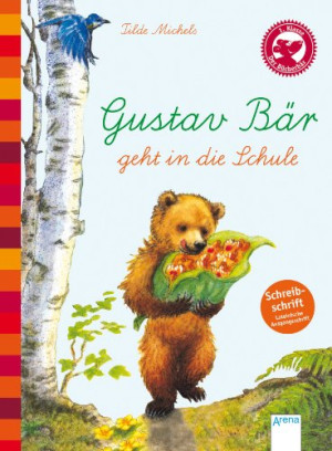 Tilde Michels - GEBRAUCHT Der Bücherbär: Eine Geschichte für Erstleser: Gustav Bär geht in die Schule, Schreibschrift - Preis vom 06.08.2026 23:27:29