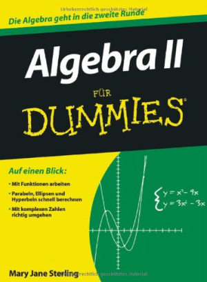 Sterling, Mary Jane Algebra Ii Für Dummies (Fur Dummies)