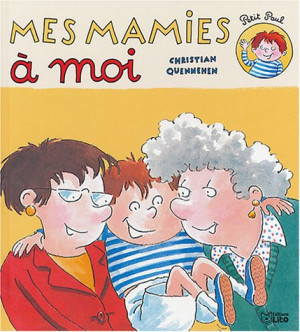 Christian Quennehen Mes Mamies À Moi