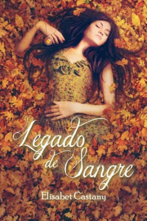 Elisabet Castany Legado De Sangre (La Hija De La Sacerdotisa, Band 2)