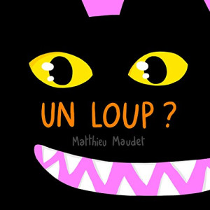 Un Loup ?
