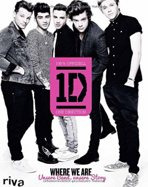 One Direction - GEBRAUCHT Where we are: Unsere Band, unsere Story - Preis vom 13.06.2026 05:28:29 h