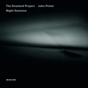the Dowland Project Night Sessions