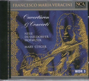 Utiger Francesco Maria Veracini: Ouvertüren & Concerti
