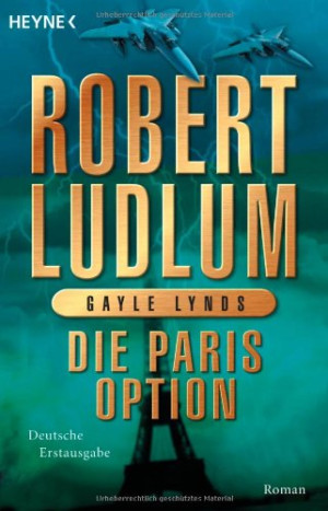 Robert Ludlum Die Paris-Option