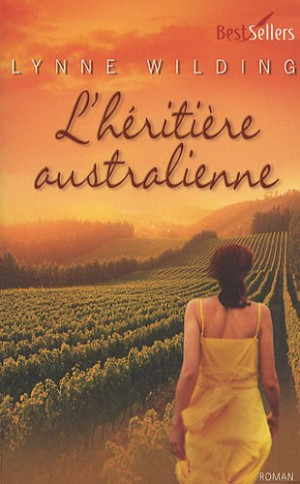 Lynne Wilding L'Héritière Australienne