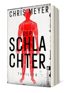 Chris Meyer - GEBRAUCHT Der Schlachter: Thriller   Ein harter und packender Serienmörder-Thriller (Tom-Bachmann-Serie, Band 4) - Preis vom 31.05.2026