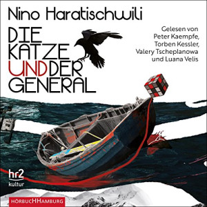 Nino Haratischwili Die Katze Und Der General: 4 Cds