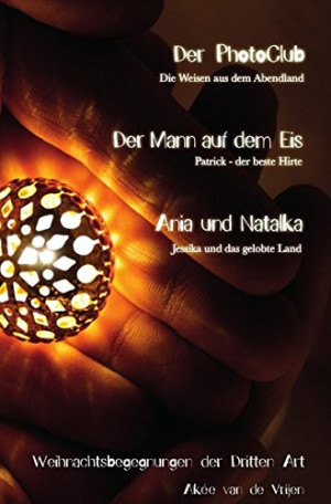 Akée van de Vrijen Weihnachtsbegegnungen Der Dritten Art