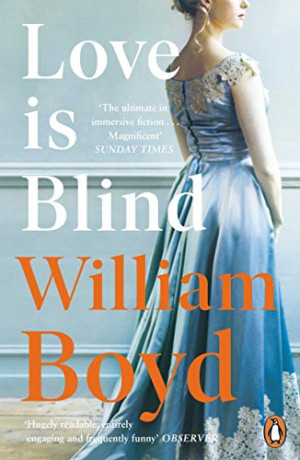 William Boyd Love Is Blind