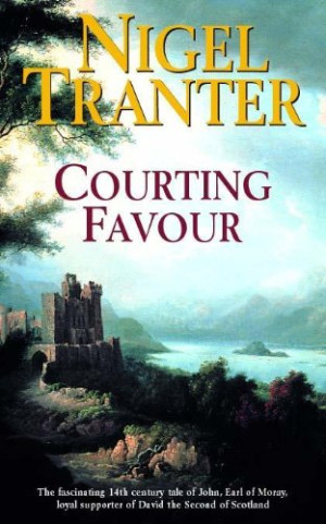 Nigel Tranter Courting Favour