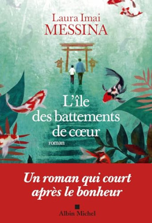 Laura Imai Messina L'Île Des Battements De Coeur