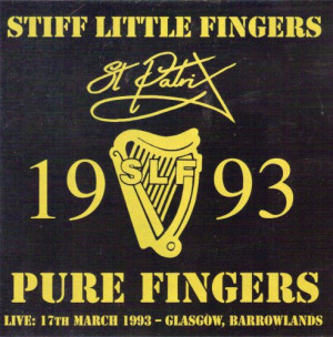 Stiff Little Fingers - GEBRAUCHT Pure Fingers Live St.Patrik - Preis vom 18.06.2026 05:44:55 h