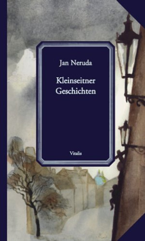 Neruda Jan Kleinseitner Geschichten