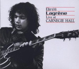 Bireli Lagrene Live At Carnegie Hall